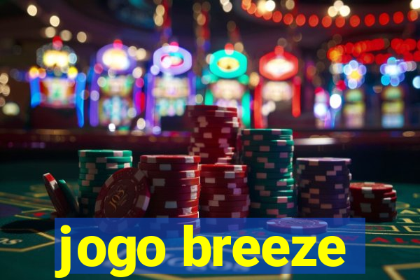 jogo breeze